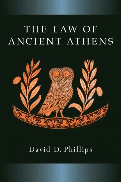 David Phillips - Law of Ancient Athens, E-bok