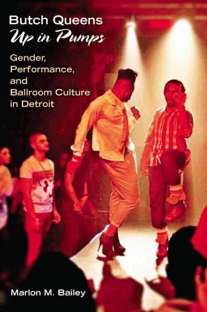 Marlon M. Bailey - Butch Queens Up in Pumps, E-bok