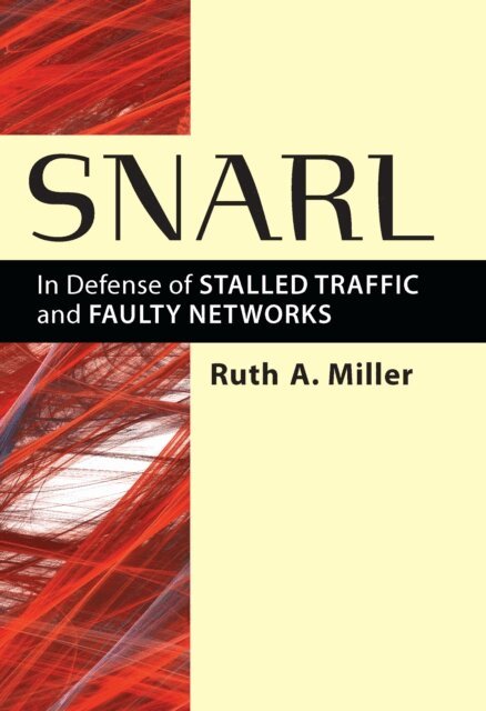 Ruth A. Miller - Snarl, E-bok