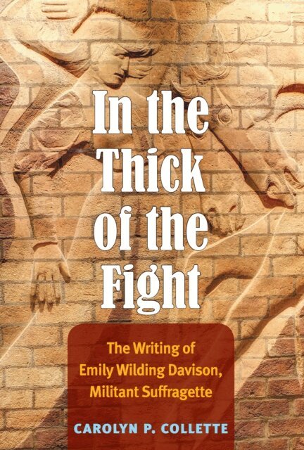 Carolyn P. Collette - In the Thick of the Fight, E-bok