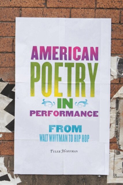 Tyler Hoffman - American Poetry in Performance, E-bok