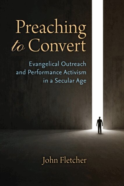 John Fletcher - Preaching to Convert, E-bok