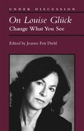 On Louise Gluck