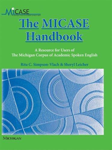 Rita C Simpson-Vlach, Sheryl Leicher - MICASE Handbook, Häftad. Tillgänglighet: Tillfälligt slut