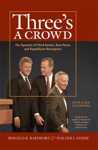 Walter J. Stone, Ronald B. Rapoport - Three's a Crowd, Häftad. Tillgänglighet: Lägg i varukorg