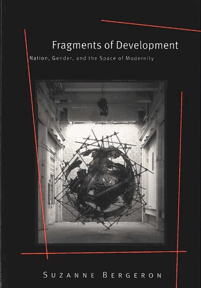 Suzanne Bergeron - Fragments of Development, Häftad