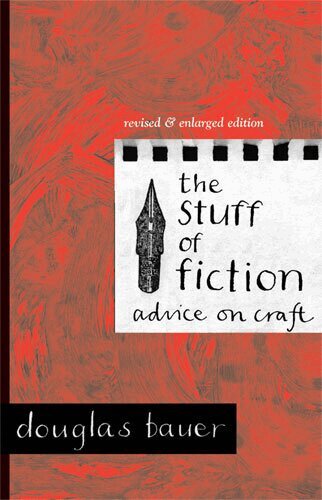 Douglas Bauer - Stuff of Fiction, Häftad. Tillgänglighet: Lägg i varukorg