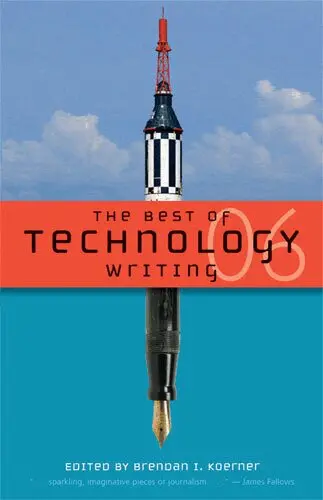Brendan I. Koerner - Best of Technology Writing 2006, Häftad. Tillgänglighet: Tillfälligt slut