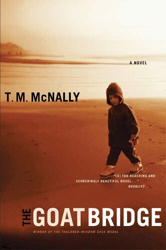 T.M. McNally - Goat Bridge, Häftad. Tillgänglighet: Tillfälligt slut
