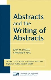 Abstracts and the Writing of Abstracts Volume 1