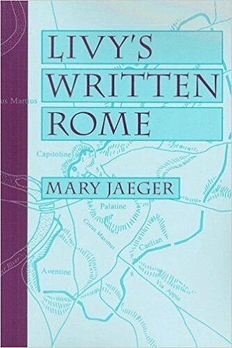 Mary Jaeger - Livy's Written Rome, Häftad. Tillgänglighet: Lägg i varukorg