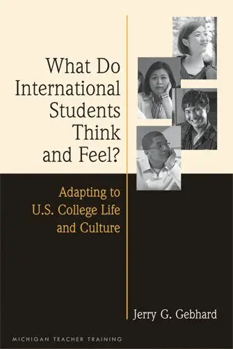 Jerry G. Gebhard - What Do International Students Think and Feel?, Häftad. Tillgänglighet: Tillfälligt slut