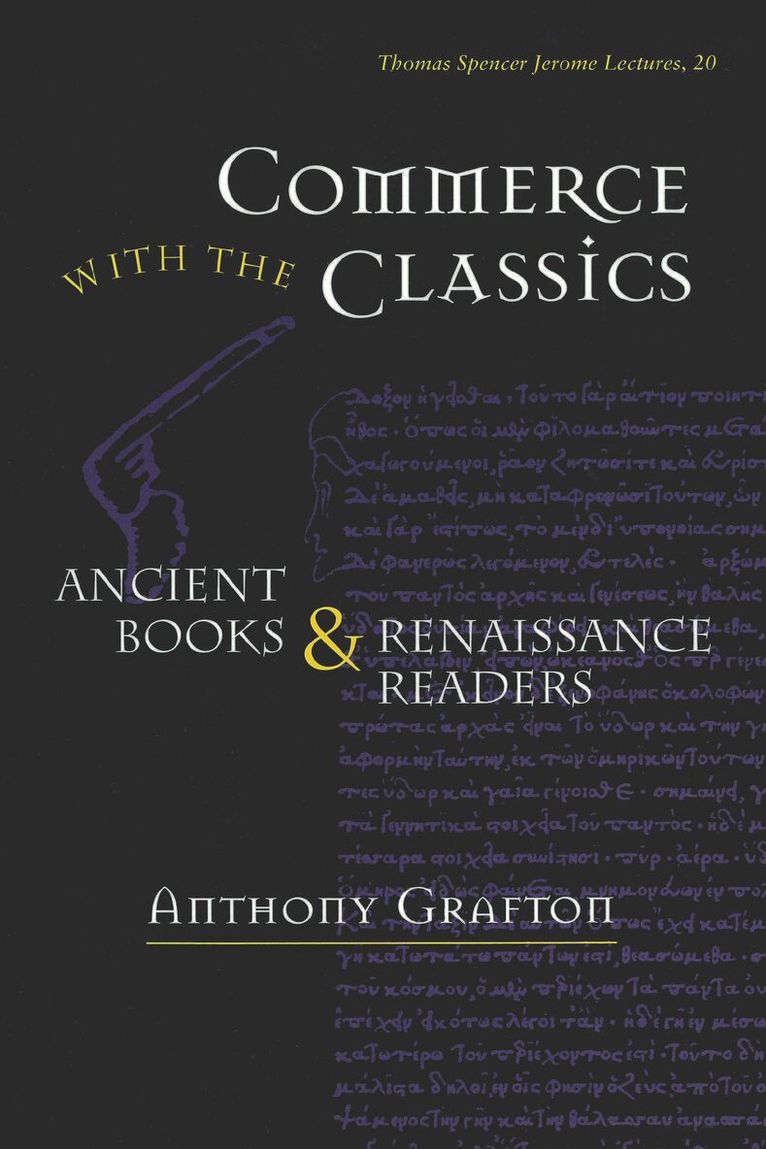 Anthony Grafton - Commerce with the Classics, Häftad. Tillgänglighet: Tillfälligt slut