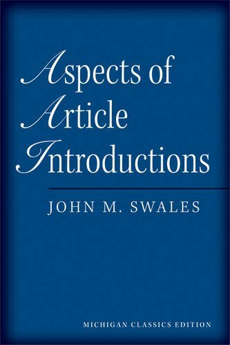 John M. Swales - Aspects of Article Introductions, Michigan Classics Ed., Häftad. Tillgänglighet: Tillfälligt slut