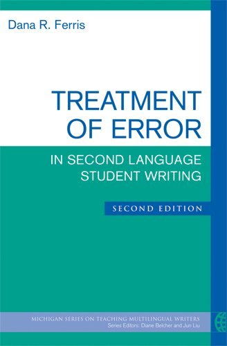 Dana R. Ferris - Treatment of Error in Second Language Student Writing, Second Edition, Häftad. Tillgänglighet: Tillfälligt slut