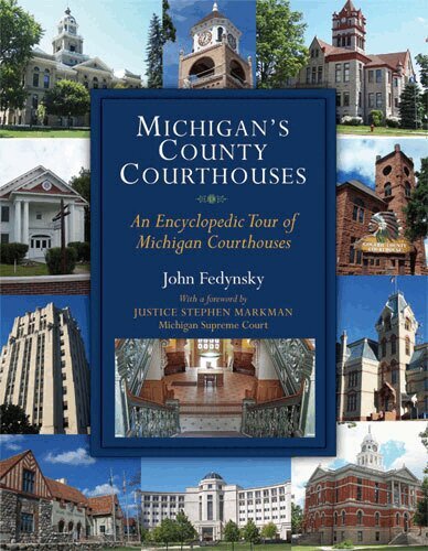 John Fedynsky - Michigan's County Courthouses, Häftad. Tillgänglighet: Tillfälligt slut