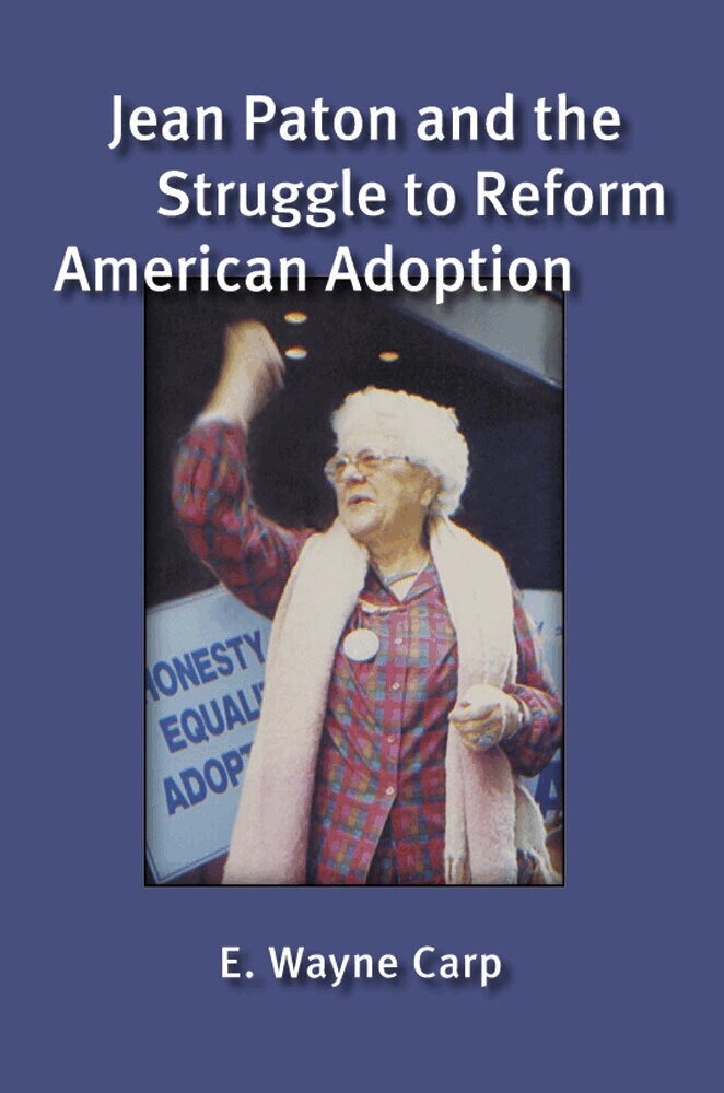 E. Wayne Carp - Jean Paton and the Struggle to Reform American Adoption, Häftad. Tillgänglighet: Tillfälligt slut