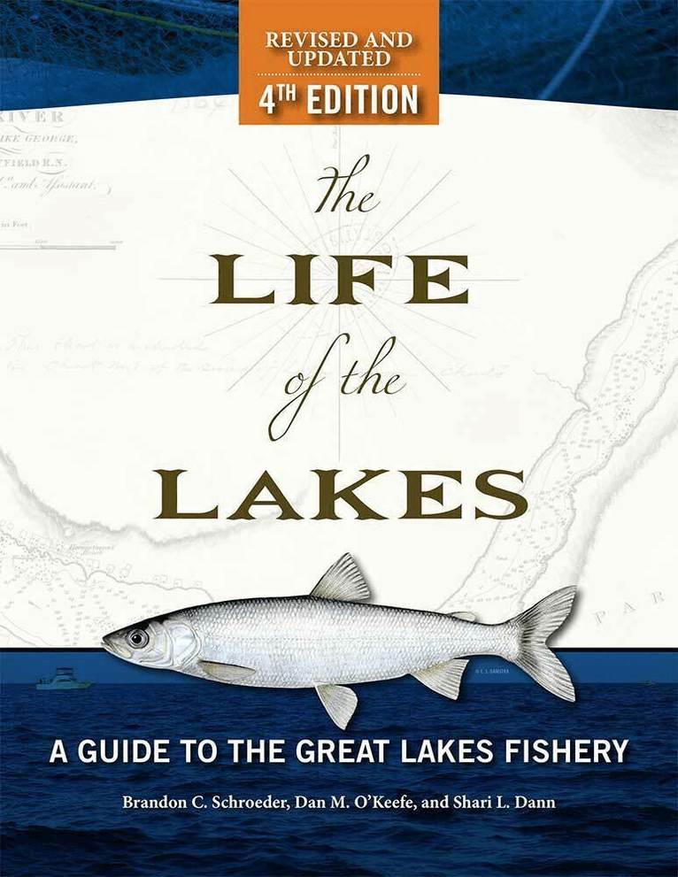 Brandon C Schroeder, Shari L Dann - Life of the Lakes, 4th Ed., Häftad. Tillgänglighet: Tillfälligt slut