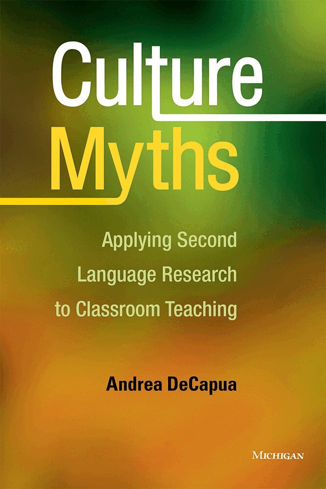 Andrea DeCapua - Culture Myths, Häftad. Tillgänglighet: Tillfälligt slut