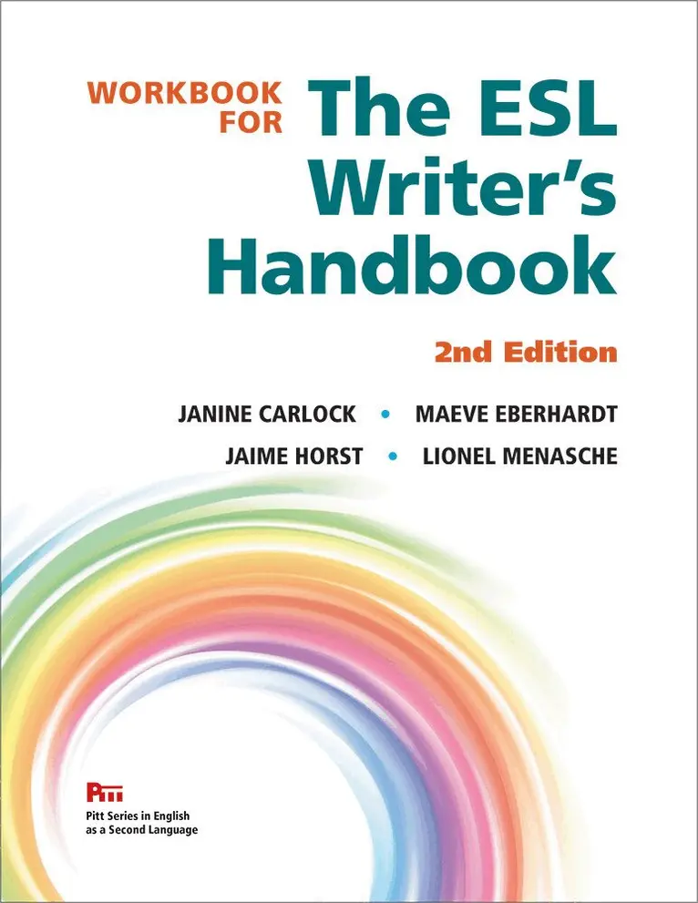 Janine Carlock, Maeve Eberhardt, Jaime Horst, Lionel Menasche - Workbook for The ESL Writer's Handbook, 2nd Edition, Häftad. Tillgänglighet: Tillfälligt slut