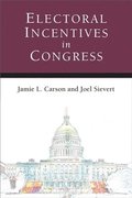 Electoral Incentives in Congress