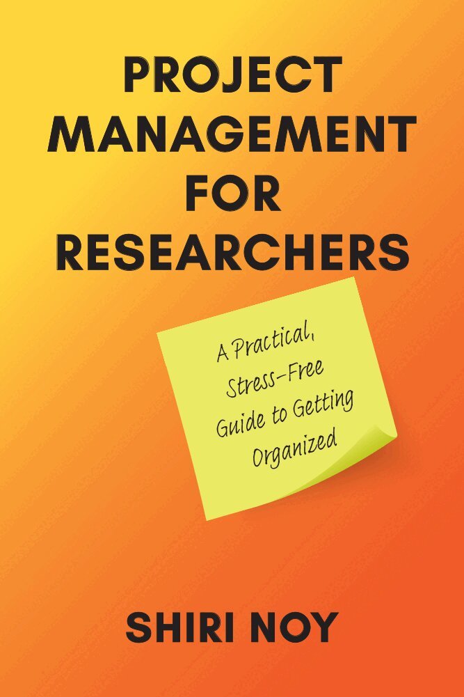 Shiri Noy - Project Management for Researchers, Häftad