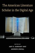 American Literature Scholar in the Digital Age