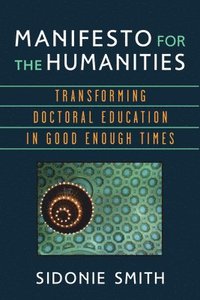 Manifesto for the Humanities