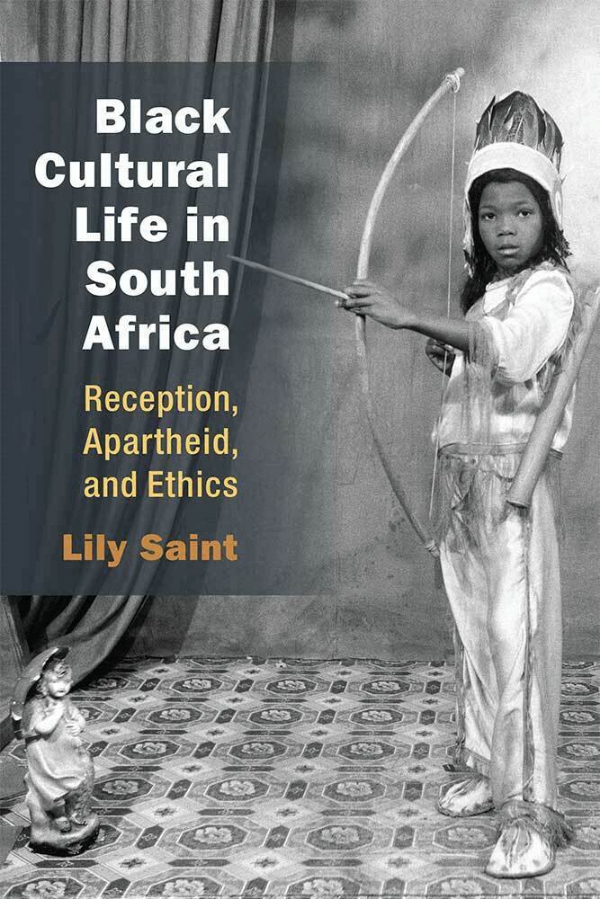 Lily Saint - Black Cultural Life in South Africa, Häftad. Tillgänglighet: Tillfälligt slut
