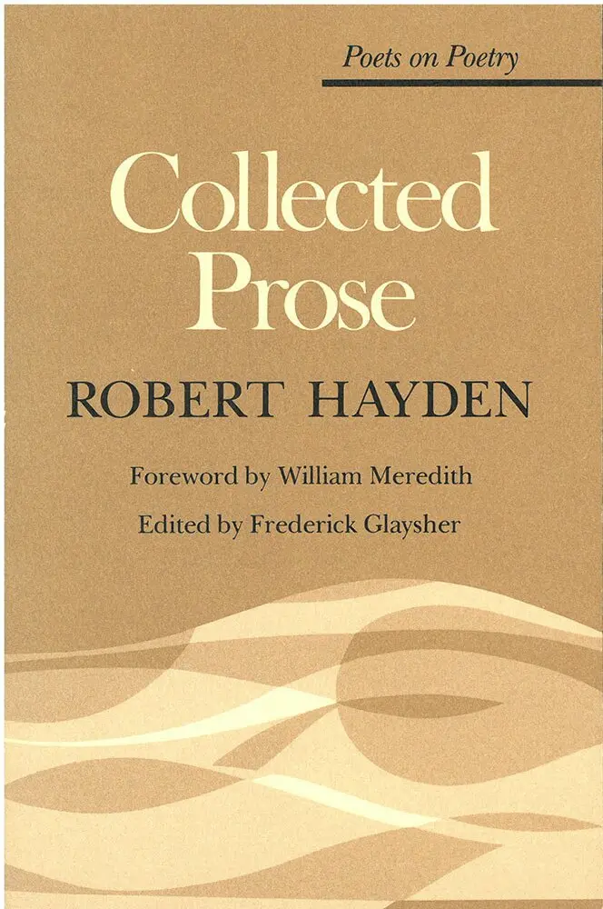 Robert Hayden, Frederick Glaysher - Collected Prose, Häftad. Tillgänglighet: Tillfälligt slut