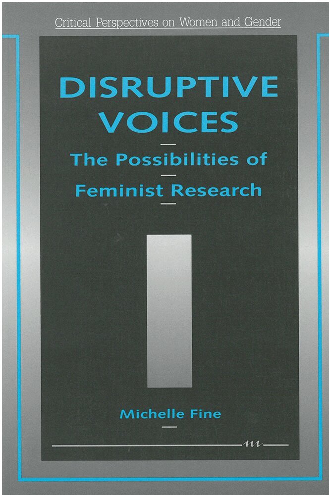 Michelle Fine - Disruptive Voices, Häftad. Tillgänglighet: Tillfälligt slut