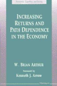 Increasing Returns and Path Dependence in the Economy