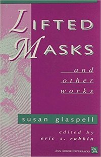 Lifted Masks and Other Works