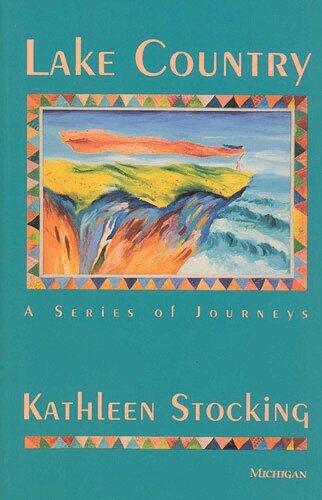 Kathleen Stocking - Lake Country, Häftad