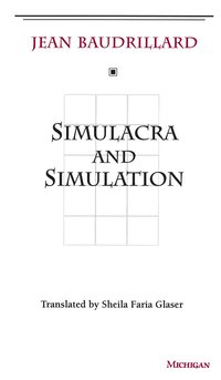 Simulacra and Simulation