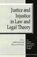 Justice and Injustice in Law and Legal Theory