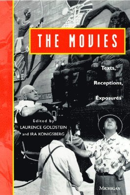 Laurence Goldstein, Ira Konigsberg - The Movies, Häftad. Tillgänglighet: Tillfälligt slut