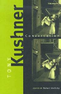 Tony Kushner in Conversation