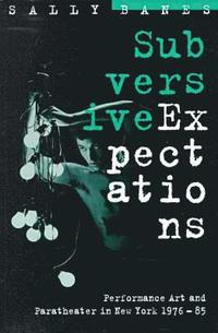 Subversive Expectations