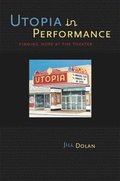 Utopia in Performance