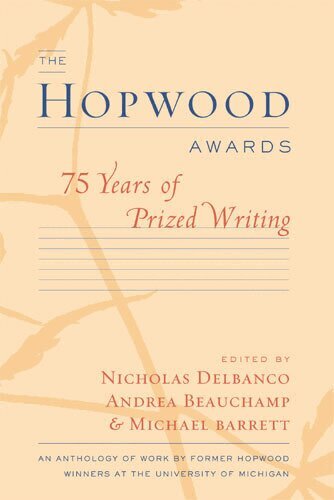 Nicholas Delbanco, Michael Barrett, Andrea Beauchamp - Hopwood Awards, Häftad. Tillgänglighet: Tillfälligt slut