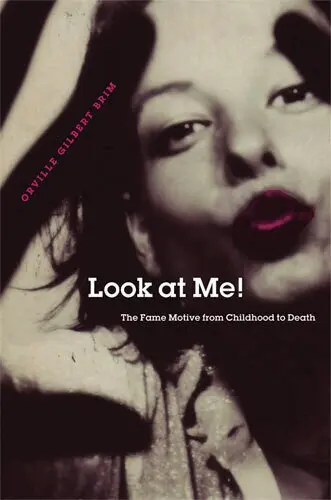 Orville Gilbert Brim - Look at Me!, Inbunden. Tillgänglighet: Tillfälligt slut