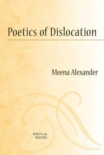 Meena Alexander - Poetics of Dislocation, Inbunden. Tillgänglighet: Tillfälligt slut