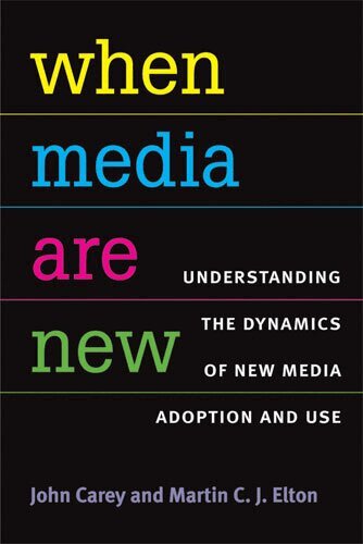 John Carey, Martin Elton - When Media Are New, Inbunden. Tillgänglighet: Tillfälligt slut