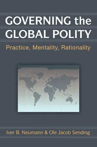 Iver B. Neumann, Ole Jacob Sending - Governing the Global Polity, Inbunden. Tillgänglighet: Tillfälligt slut