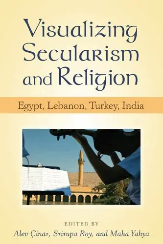Maha Yahya, Alev Cinar, Srirupa Roy - Visualizing Secularism and Religion, Inbunden. Tillgänglighet: Tillfälligt slut