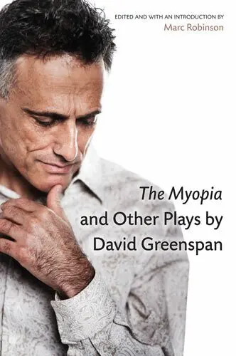 David Greenspan, Marc Robinson - Myopia and Other Plays by David Greenspan, Inbunden. Tillgänglighet: Tillfälligt slut