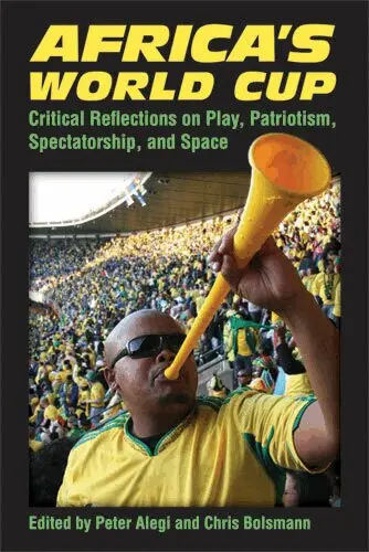 Peter Alegi, Chris Bolsmann - Africa's World Cup, Inbunden. Tillgänglighet: Tillfälligt slut