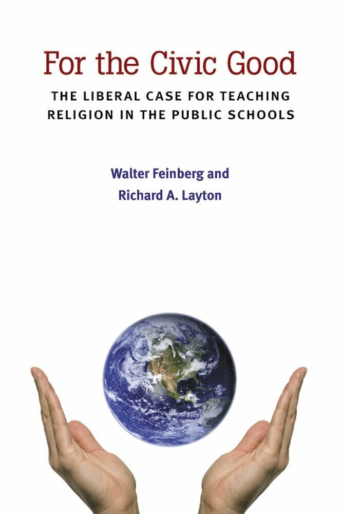 Walter Feinberg, Richard A. Layton - For the Civic Good, Inbunden. Tillgänglighet: Tillfälligt slut