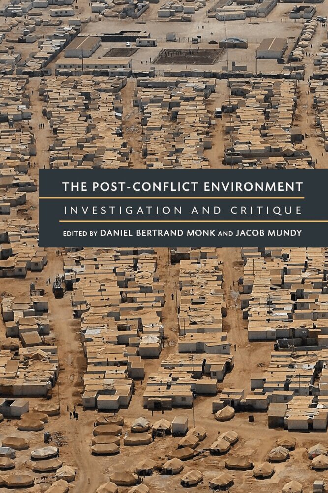 Daniel Bertrand Monk, Jacob Mundy - Post-Conflict Environment, Inbunden. Tillgänglighet: Tillfälligt slut